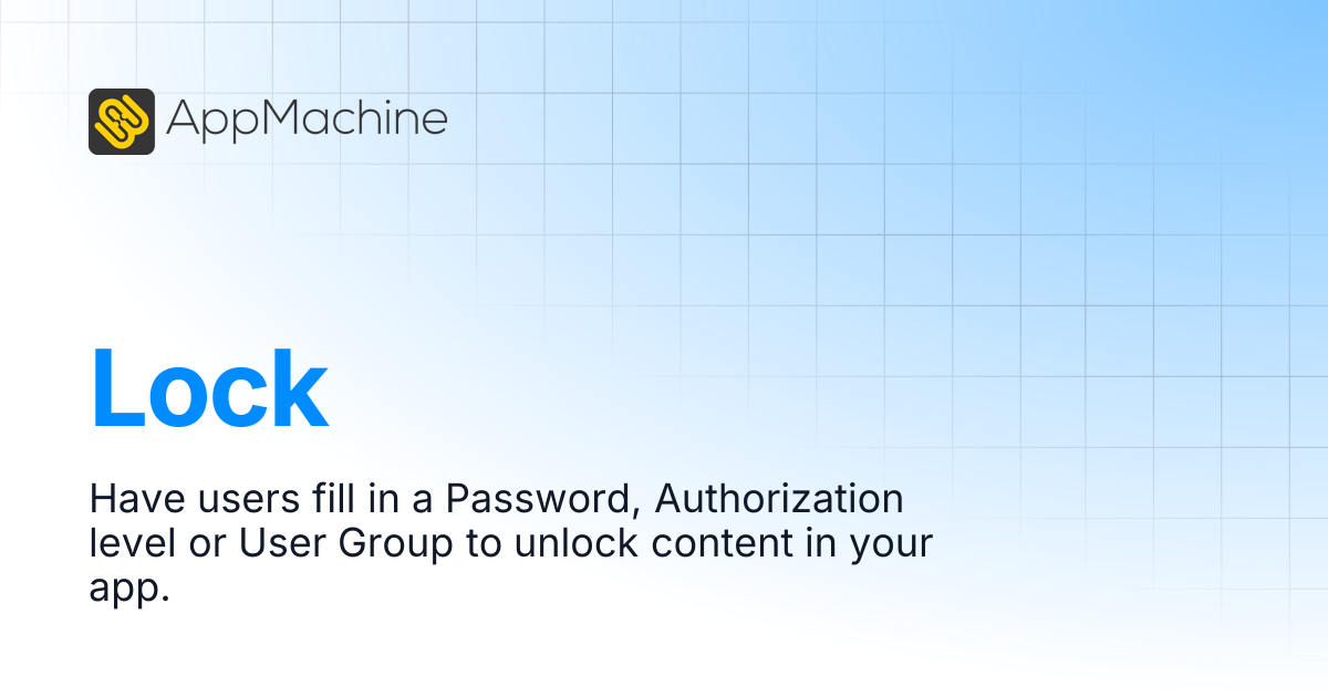 Lock | AppMachine Support Center